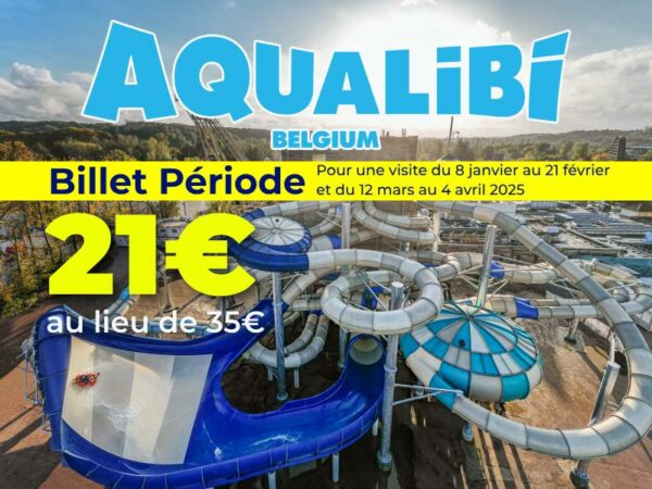 Offre Aqualibi 2025 billetterie apace loisirs